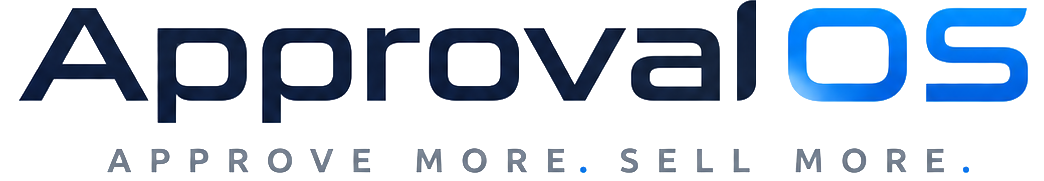 ApprovalOS — Approve More. Sell More.